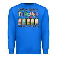 True Royal battery life of a teacher monday friday Premium Sweatshirt - MaliasSmallBusiness