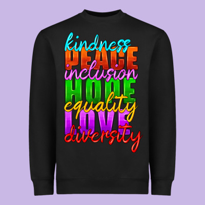 Kindness Peace Inclusion Hope Equality Love Diversity Heavyweight Sweatshirt Designed By Hra Design Shop