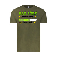 Vintage Olive dad joke loading please wait Vintage Tee - HRA Design Shop