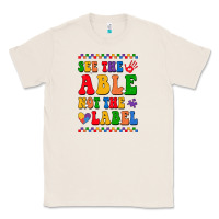 Natural see the able not the label Classic Tee - CowhideDigitalArt