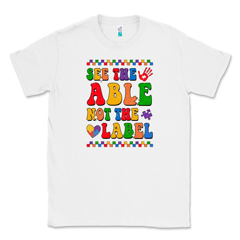 See The Able Not The Label Classic Tee by CowhideDigitalArt | Teevron