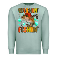 Seafoam wishing i was fishing Premium Sweatshirt - MaliasSmallBusiness