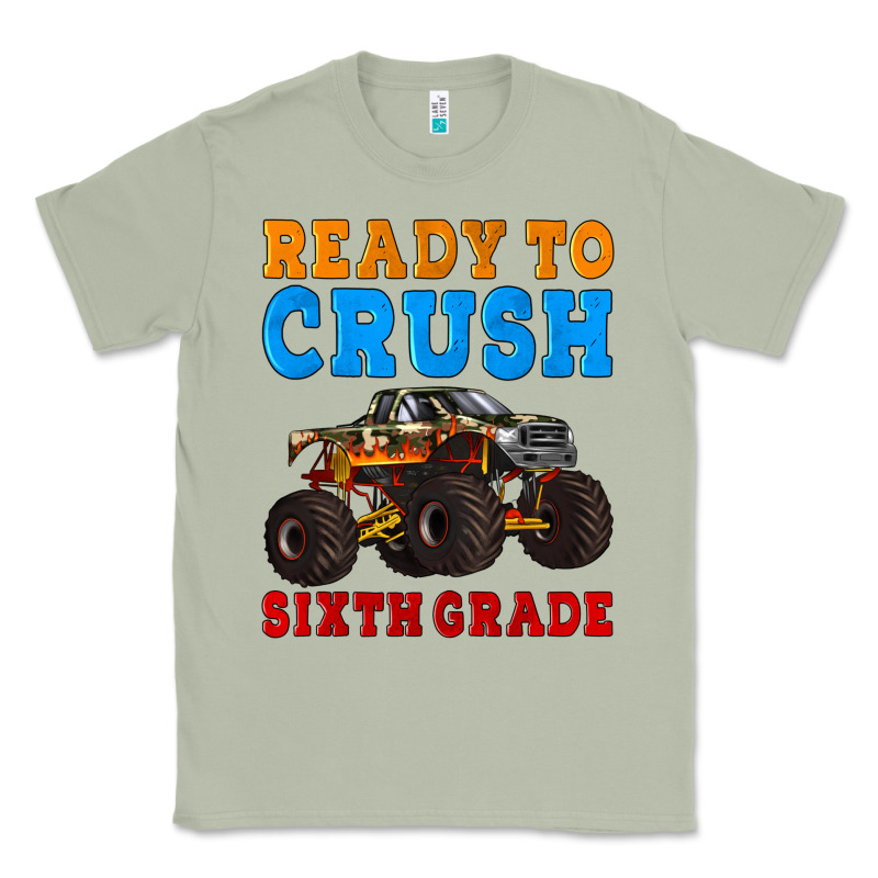 Ready To Crush Sixth Grade Classic Tee by Artiststas | Teevron
