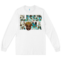 White blessed mama Long Sleeve Tee - JahusDesignShop