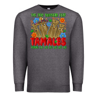 Charcoal Heather tis the season for tamales tama la la la la la la Premium Sweatshirt - MaliasSmallBusiness