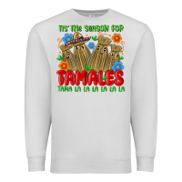 Dove Grey tis the season for tamales tama la la la la la la Premium Sweatshirt - MaliasSmallBusiness
