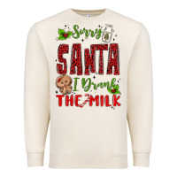 Sandshell sorry santa ı drank the milk Premium Sweatshirt - MaliasSmallBusiness
