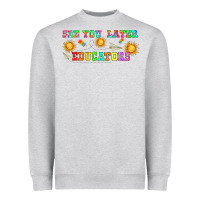 Heather Grey see you later educators  libbey glass Heavyweight Sweatshirt - HRA Design Shop