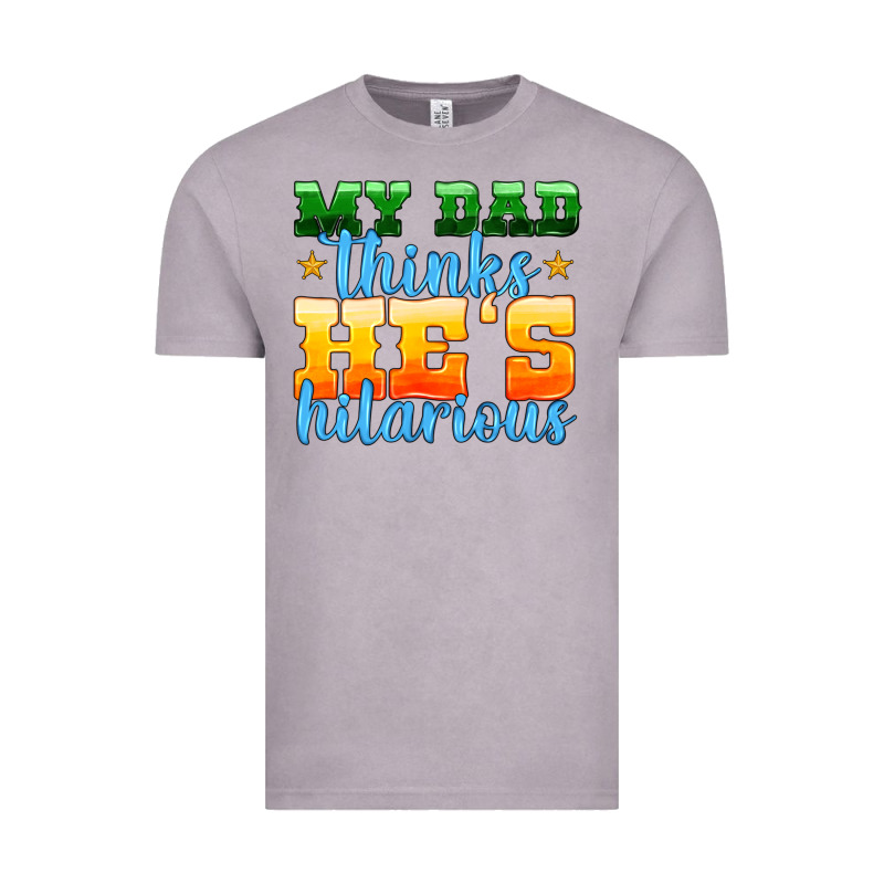 My Dad Thinks He Is Hilarious Vintage Tee by HRA Design Shop | Teevron