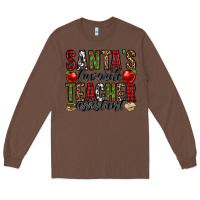 Chestnut santa's favorite teacher assistant Long Sleeve Tee - Jasminsmagicworld