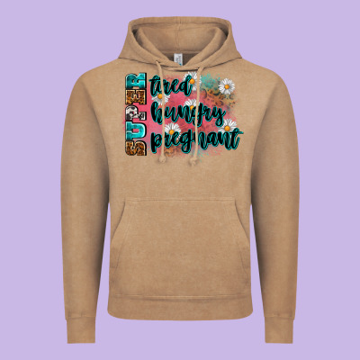 Super Tired Super Hungry Super Pregnant Vintage Hoodie Designed By Zillion Design Studio