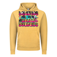 Vintage Mustard minding my own small business Vintage Hoodie - Zillion Design Studio