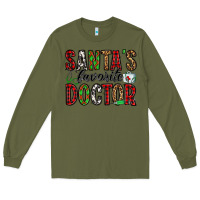 Army Green santa's favorite doctor Long Sleeve Tee - Jasminsmagicworld