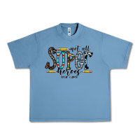 Pebble Blue not all super heroes wear capes Urban Heavy Tee - CowhideDigitalArt