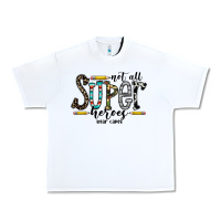 White not all super heroes wear capes Urban Heavy Tee - CowhideDigitalArt