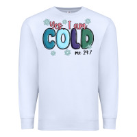 White yes i am cold Premium Sweatshirt - MaliasSmallBusiness