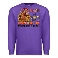 Purple i may look calm but in my head i've pecked you Premium Sweatshirt - MaliasSmallBusiness
