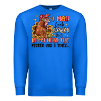 True Royal i may look calm but in my head i've pecked you Premium Sweatshirt - MaliasSmallBusiness