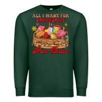 Sports Green all i want for christmas is pan dulce Premium Sweatshirt - MaliasSmallBusiness