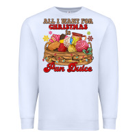 White all i want for christmas is pan dulce Premium Sweatshirt - MaliasSmallBusiness
