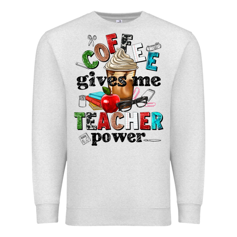 Coffee Gives Me Teacher Power Premium Sweatshirt by NancyCooperArtShop | Teevron