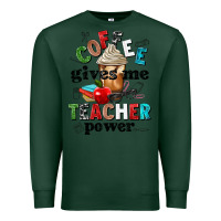 Sports Green coffee gives me teacher power Premium Sweatshirt - NancyCooperArtShop