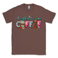 Chestnut i could go for some coffee Classic Tee - AdoDesignShop