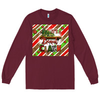 Burgundy it's a beaut clark Long Sleeve Tee - Jasminsmagicworld