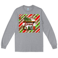 Heather Grey it's a beaut clark Long Sleeve Tee - Jasminsmagicworld