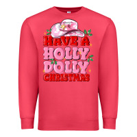 Cardinal have a holly dolly christmas Premium Sweatshirt - MaliasSmallBusiness