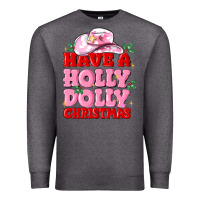 Charcoal Heather have a holly dolly christmas Premium Sweatshirt - MaliasSmallBusiness