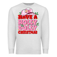 Oatmeal Heather have a holly dolly christmas Premium Sweatshirt - MaliasSmallBusiness
