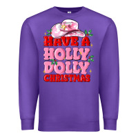 Purple have a holly dolly christmas Premium Sweatshirt - MaliasSmallBusiness