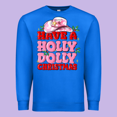Have A Holly Dolly Christmas Premium Sweatshirt Designed By Maliassmallbusiness