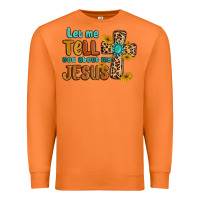 Carrot let me tell you about my jesus Premium Sweatshirt - MaliasSmallBusiness