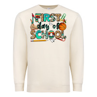 First Day Of School Premium Sweatshirt | Teevron