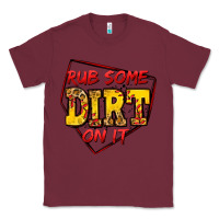 Burgundy rub some dirt on it softball Classic Tee - Jasminsmagicworld