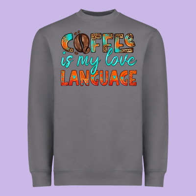 Coffee Is My Love Language Heavyweight Sweatshirt Designed By Hra Design Shop