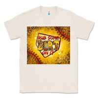 Natural rub some dirt on it softball Classic Tee - Jasminsmagicworld