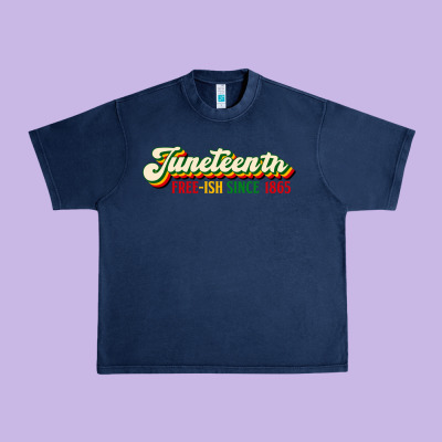 Juneteenth Free Ish Since 1865 Urban Heavy Tee Designed By Hra Design Shop