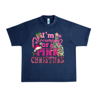 Navy I Am Dreaming Of A Pink Christmas Urban Heavy Tee - FaDigitalArtStudio