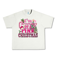 Pistachio I Am Dreaming Of A Pink Christmas Urban Heavy Tee - FaDigitalArtStudio