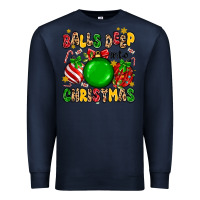 Navy balls deep into christmas Premium Sweatshirt - MaliasSmallBusiness