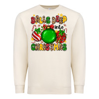 Sandshell balls deep into christmas Premium Sweatshirt - MaliasSmallBusiness