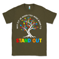 Army Green Why Fit In Autism Awareness Classic Tee - CowhideDigitalArt