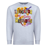 Heather Grey educator of tiny humans Premium Sweatshirt - NancyCooperArtShop