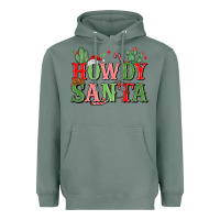 Sage howdy santa Heavyweight Hoodie - MaliasSmallBusiness