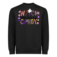 Black Witch Better Have My Candy Heavyweight Sweatshirt - CowhideDigitalArt