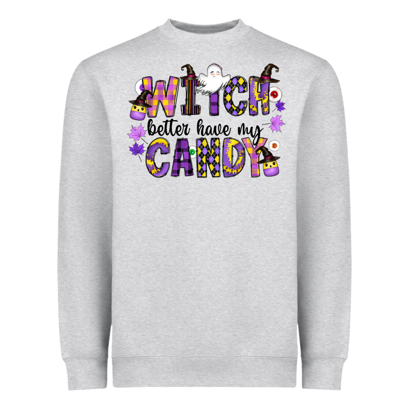 Witch Better Have My Candy Heavyweight Sweatshirt by CowhideDigitalArt | Teevron