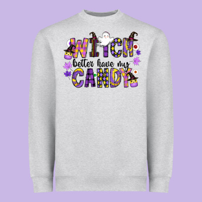Witch Better Have My Candy Heavyweight Sweatshirt Designed By Cowhidedigitalart